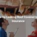 Home Insurance Roof Leak Coverage Explained