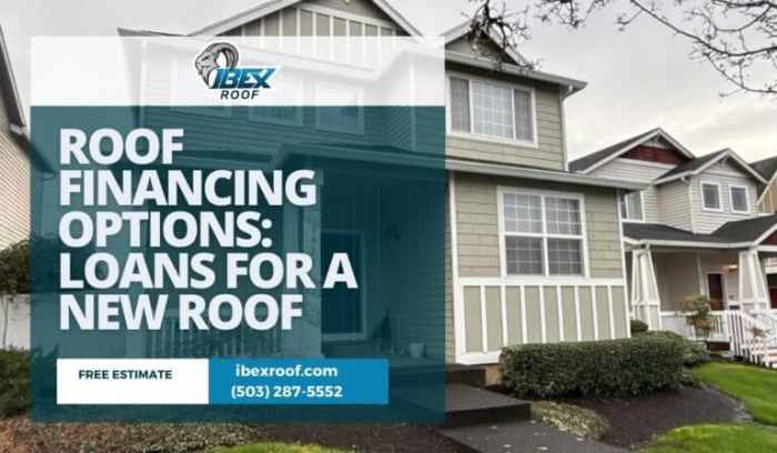 Roof Financing Options Loans for a New Roof - IBEX Roof